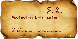 Pavlovits Krisztofer névjegykártya